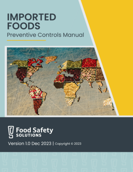 Imported Foods Preventive Controls Manual
